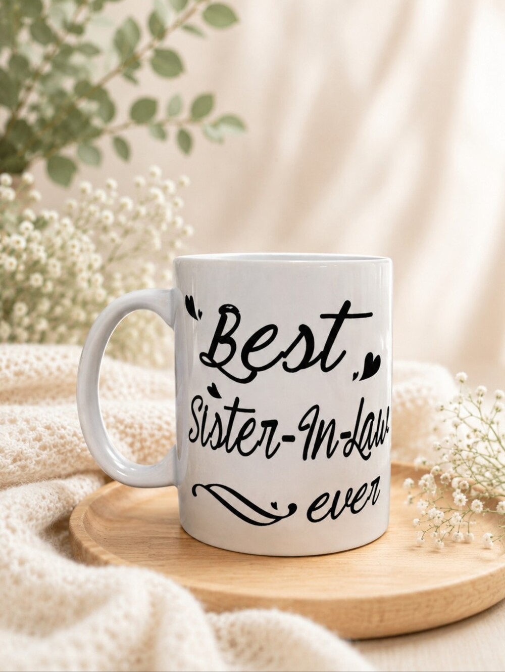 Best Sister-In-Law Ever Coffee Mug